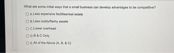 What Are Some Initial Ways That A Small Business Can | Chegg.com