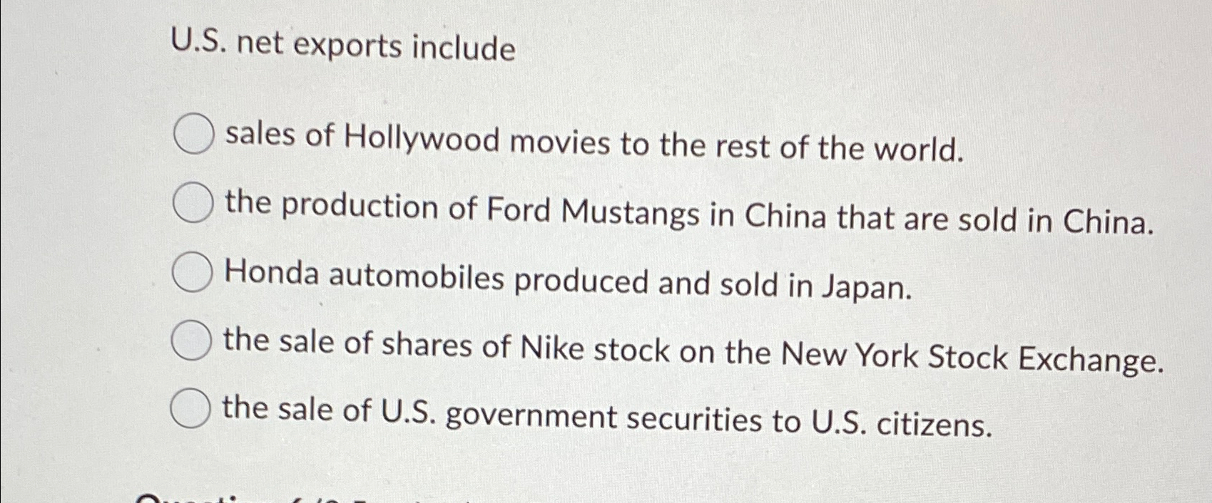 Solved U.S. ﻿net exports includesales of Hollywood movies to | Chegg.com