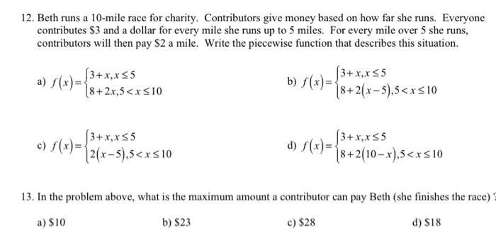 Solved 12. Beth Runs A 10 -mile Race For Charity. | Chegg.com