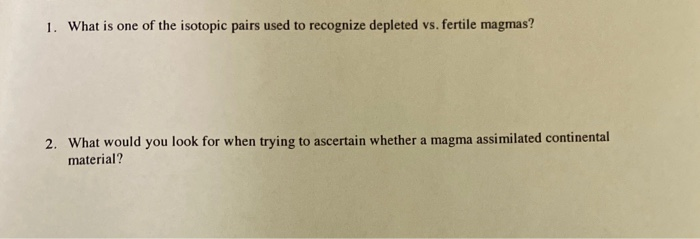 Solved 1. What is one of the isotopic pairs used to | Chegg.com