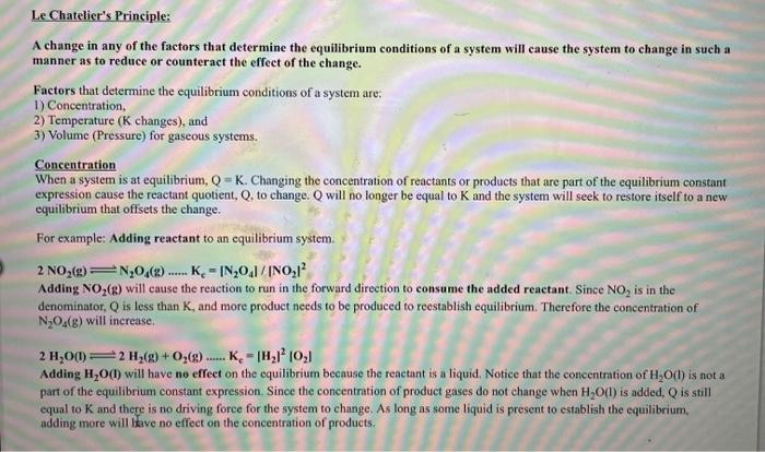 Solved Le Chatelier S Principle A Change In Any Of The F Chegg Com