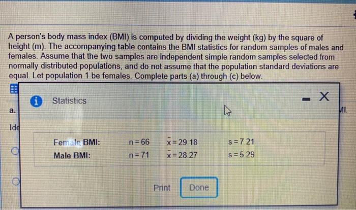 Solved A Person S Body Mass Index Bmi Is Computed By Di