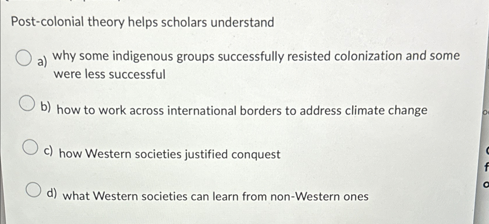 Solved Post-colonial Theory Helps Scholars Understanda) ﻿why | Chegg.com