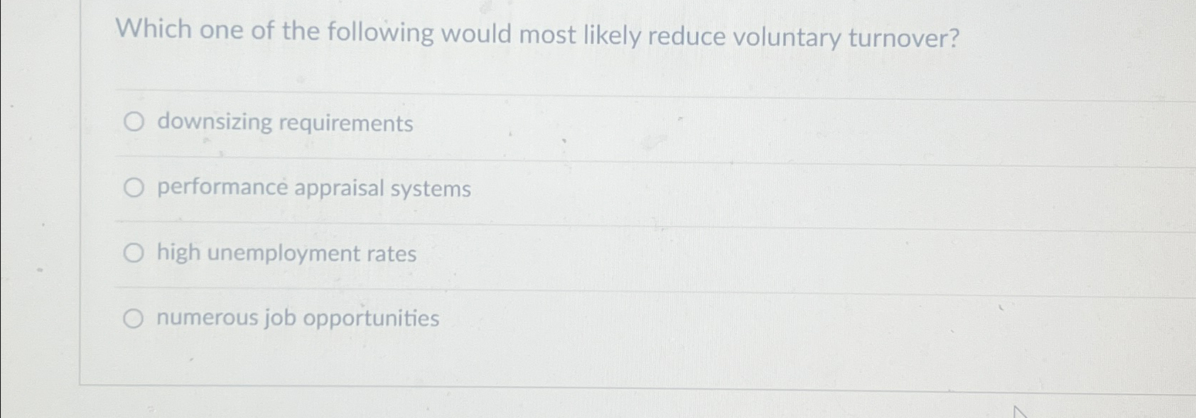 Solved Which one of the following would most likely reduce | Chegg.com