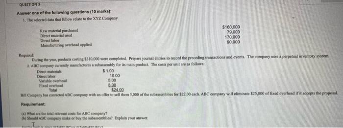 Solved QUESTION 1 10 points Save Anta Answer One of the | Chegg.com