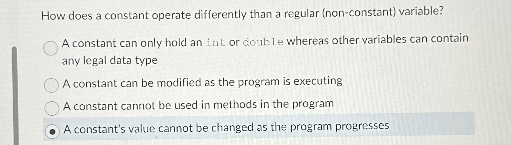 Solved How does a constant operate differently than a | Chegg.com