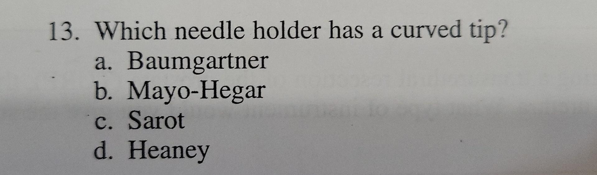 Solved 1. An example of an angled instrument is a(n): a. | Chegg.com