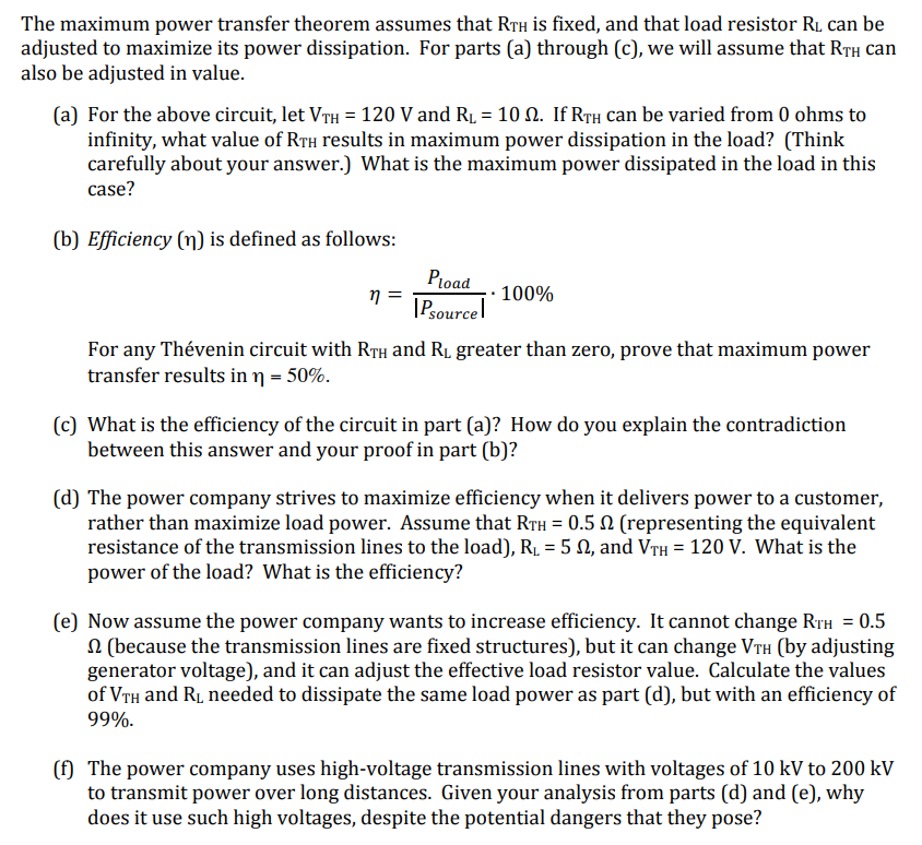 Solved The maximum power transfer theorem assumes that RTH | Chegg.com