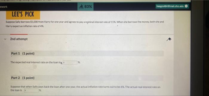 Solved 2nd Attempt Part 1 1 Point The Expected Real Chegg