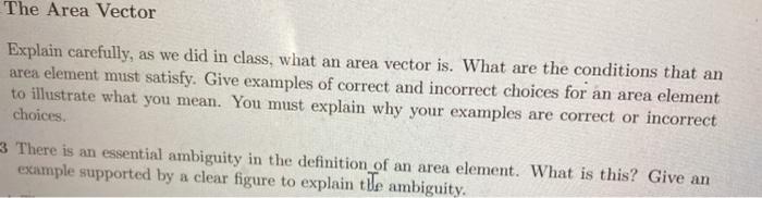 Solved The Area Vector Explain carefully, as we did in | Chegg.com