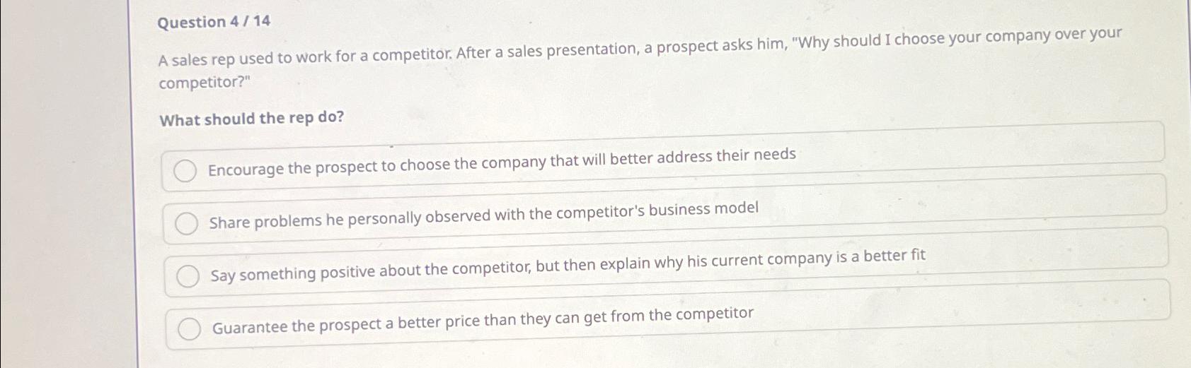 Solved Question 414A sales rep used to work for a | Chegg.com