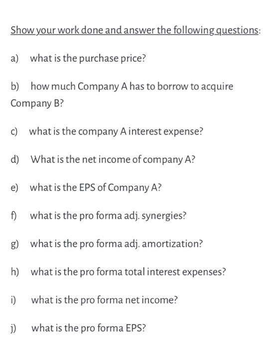 The accretion or dilution to EPS Company A is looking | Chegg.com