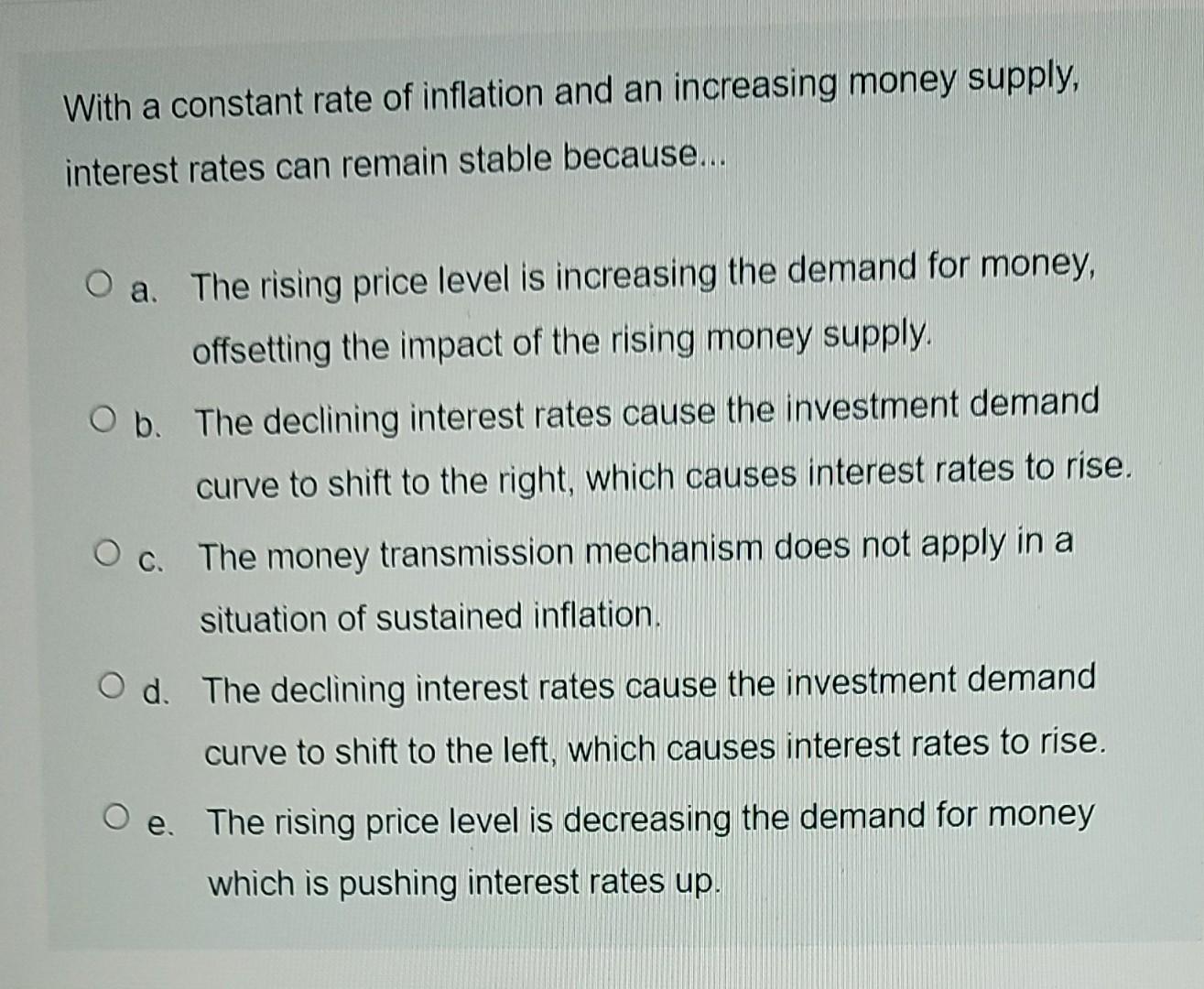 Solved With a constant rate of inflation and an increasing | Chegg.com