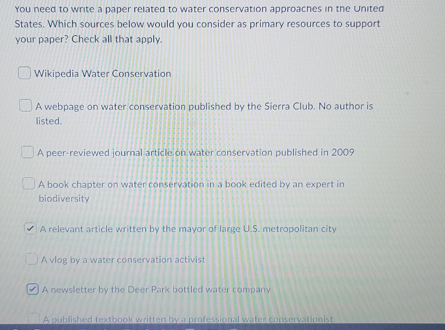 You need to write a paper related to water conservation approaches in the United
States. Which sources below would you consid