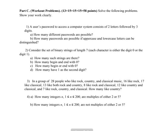 Solved Part C. (Workout Problems). (13+15+15+15=58 points) | Chegg.com