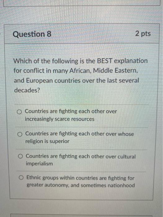 Solved Question 8 2 pts Which of the following is the BEST | Chegg.com