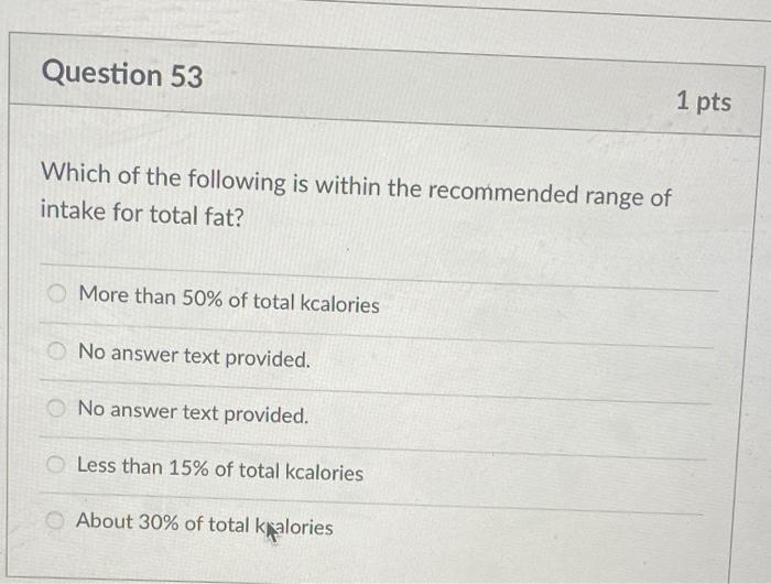 Solved Question 53 1 pts Which of the following is within | Chegg.com