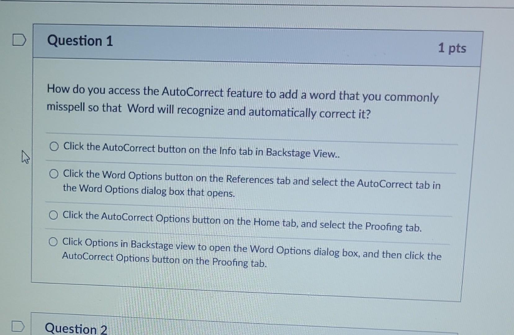 Solved How do you access the AutoCorrect feature to add a