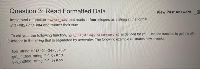 Solved Question 3: Read Formatted Data View Past Answers | Chegg.com