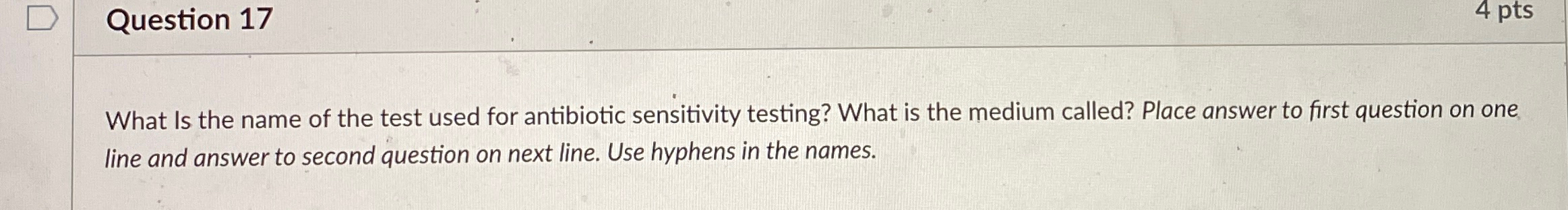 Solved Question 174ptsWhat Is the name of the test used for | Chegg.com