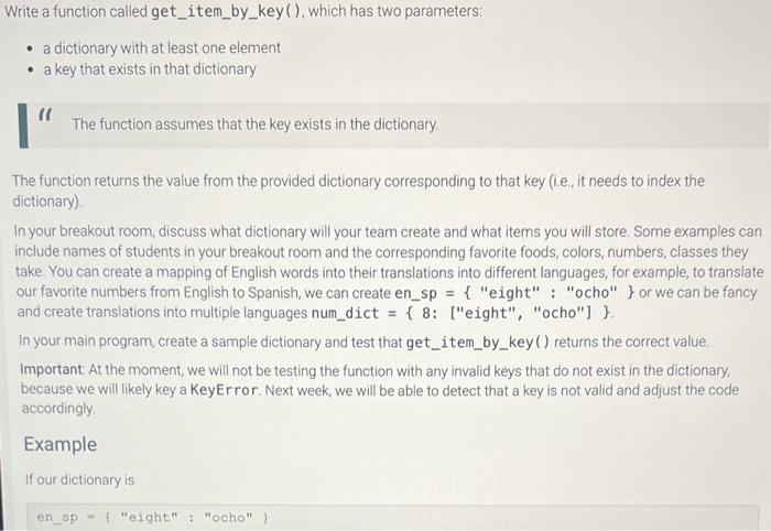 Solved Write a function called get_item_by_key(), which has | Chegg.com