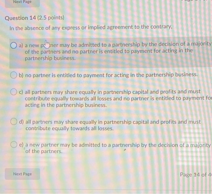 Solved Next Page Question 14 2 5 Points In The Absence Of Chegg Com