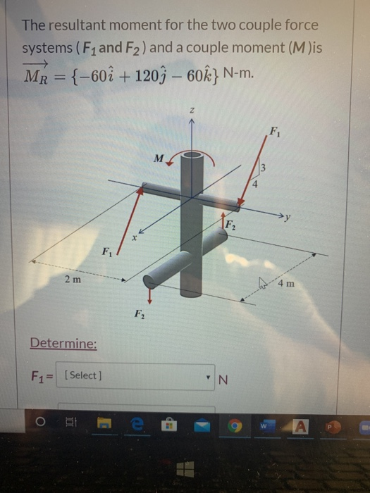 Solved The Resultant Moment For The Two Couple Force Systems | Chegg.com