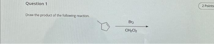 Solved Draw the product of the following reaction. | Chegg.com | Chegg.com