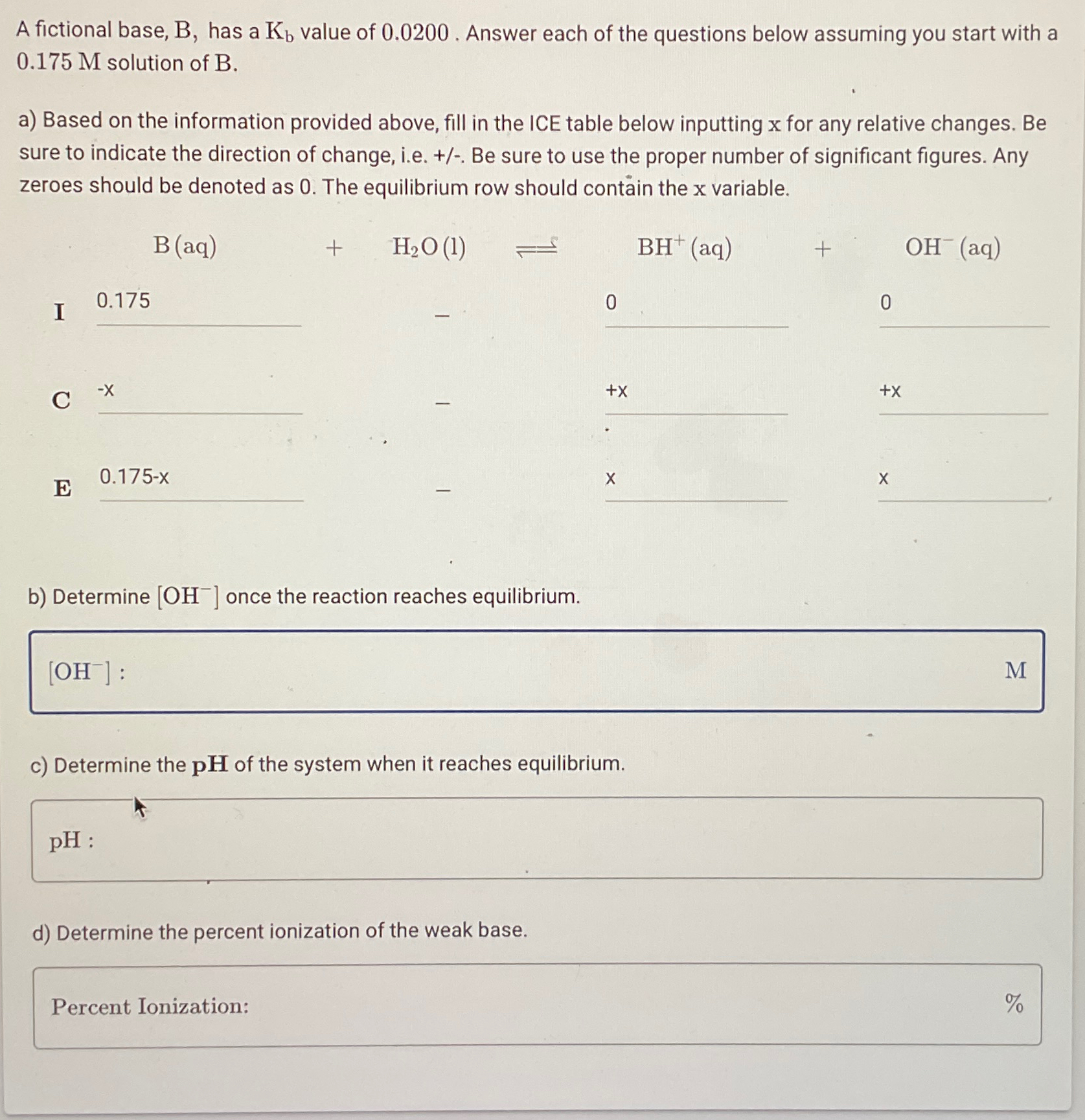 Solved A fictional base, B, ﻿has a Kb ﻿value of 0.0200 . | Chegg.com