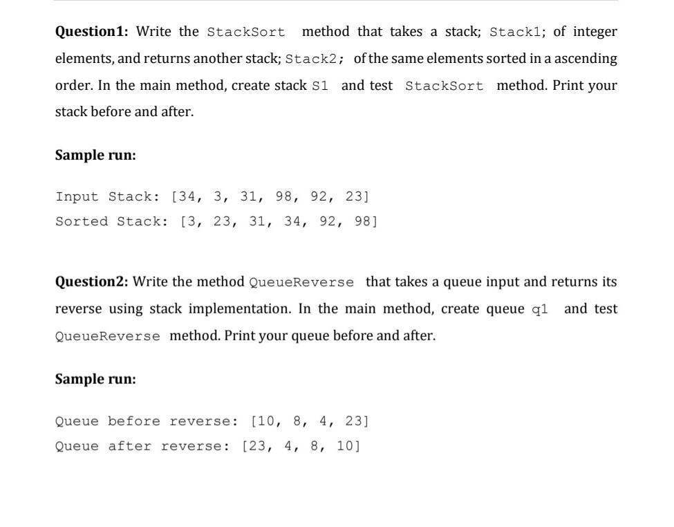 Three Stack Sorting Problem Solved Question1: Write the StackSort method that takes a | Chegg.com