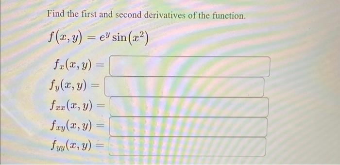 Solved Find the first and second derivatives of the | Chegg.com