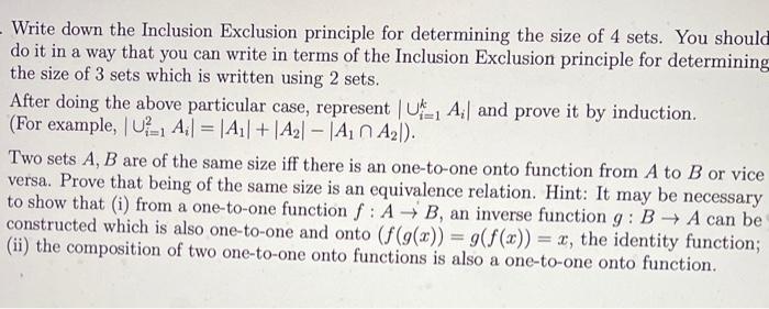 Solved Write Down The Inclusion Exclusion Principle For | Chegg.com