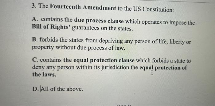 Solved 3. The Fourteenth Amendment to the US Constitution: | Chegg.com