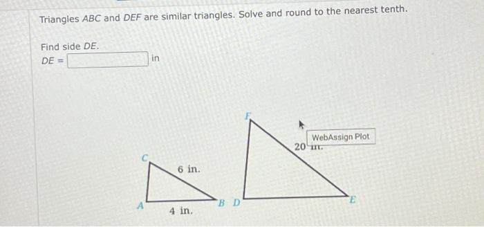 Solved Triangles Abc And Def Are Similar Triangles Solve 8119