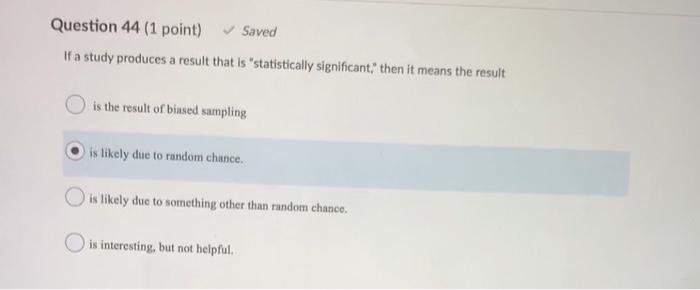 Solved Question 42 (1 point) Saved Which of the following is | Chegg.com