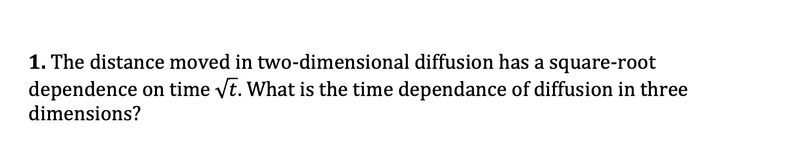 Solved The distance moved in two-dimensional diffusion has a | Chegg.com