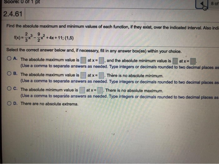 Solved Score U Of 1 Pt 2 4 61 Find The Absolute Maximum Chegg Com