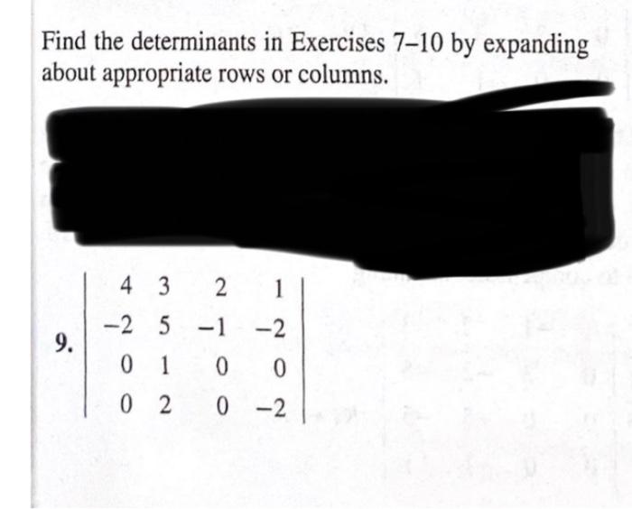 Solved Find The Determinants In Exercises 7-10 By Expanding | Chegg.com