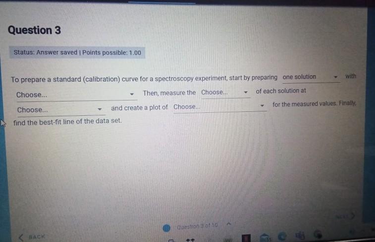 Solved Question 3 Status: Answer saved Points possible: 1.00 | Chegg.com