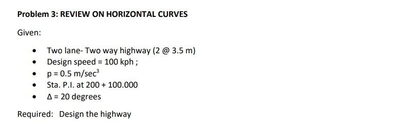 Solved Problem 3: REVIEW ON HORIZONTAL CURVES Given: Two | Chegg.com