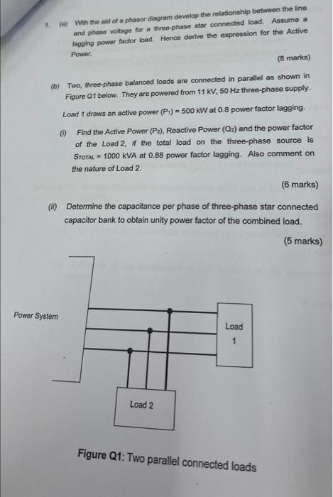Solved 1. (a) With the aid of a phasor diagram develop the | Chegg.com