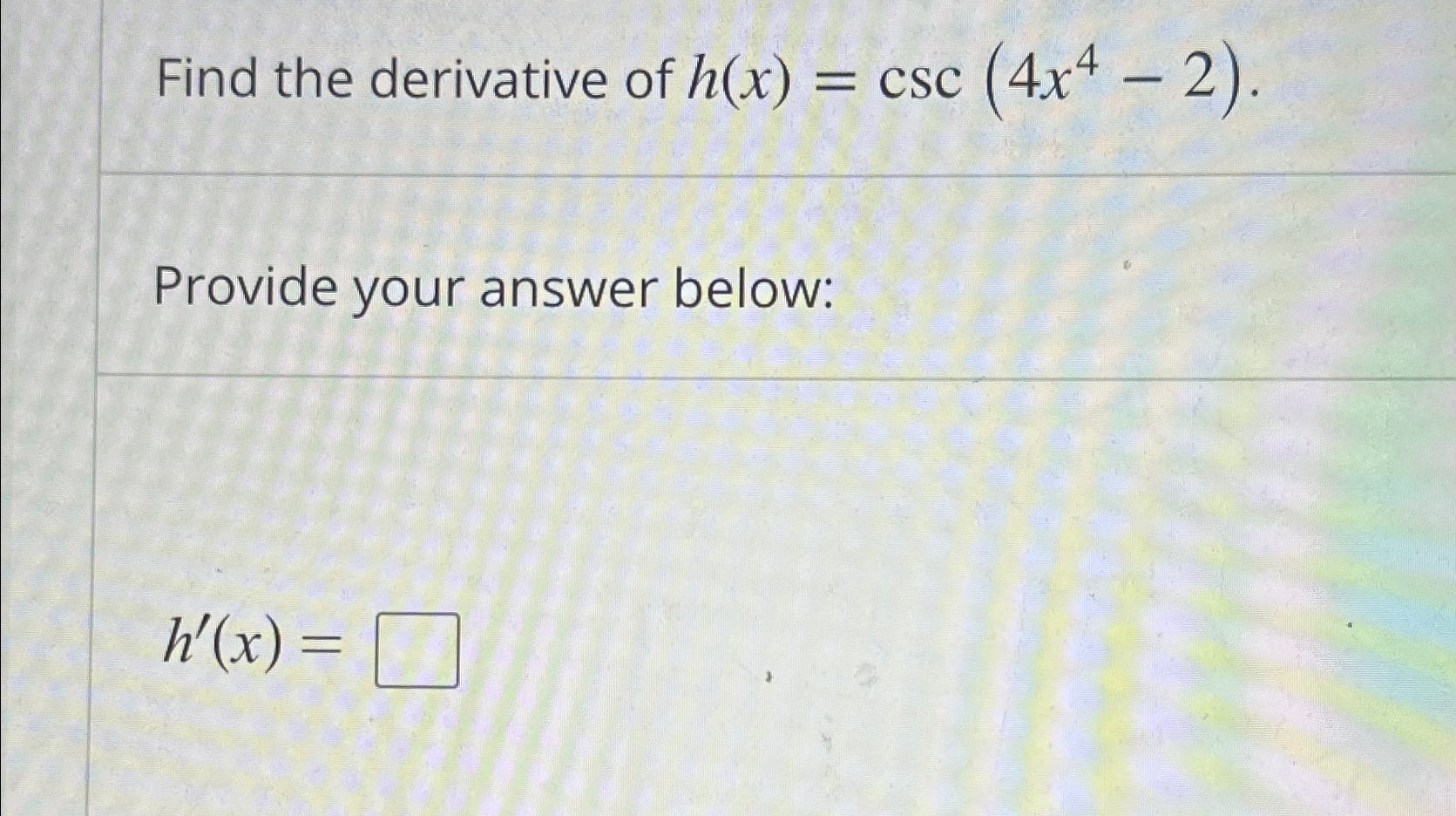 derivative of csc^4(2x)