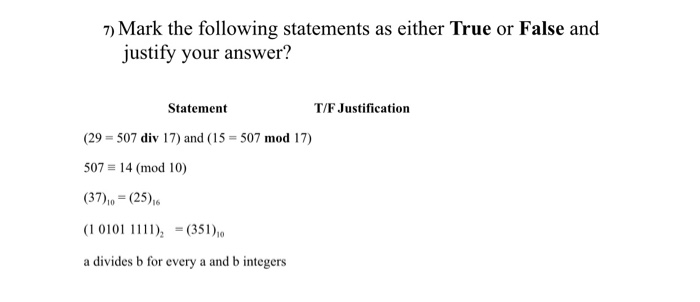 Solved 7) Mark the following statements as either True or | Chegg.com