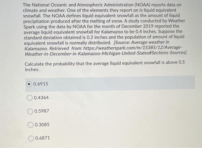 Solved The National Oceanic And Atmospheric Administration | Chegg.com