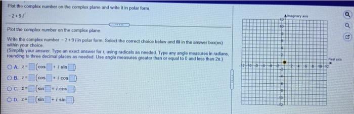 Solved Plot the complex number on the complex plane and | Chegg.com