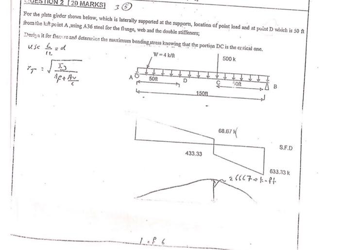 For the plate girder shown below, which is laterally supported at the supports, location of point load and at puitt \( D \) w