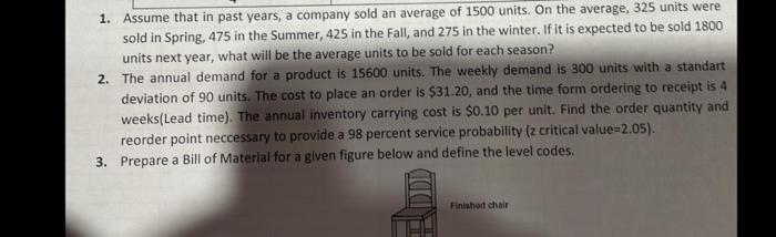 Solved 1. Assume that in past years, a company sold an | Chegg.com