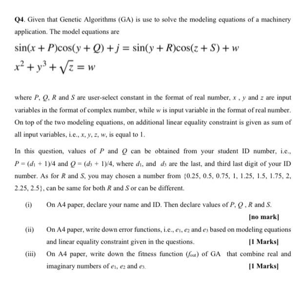 Q4 Given That Genetic Algorithms Ga Is Use To S Chegg Com