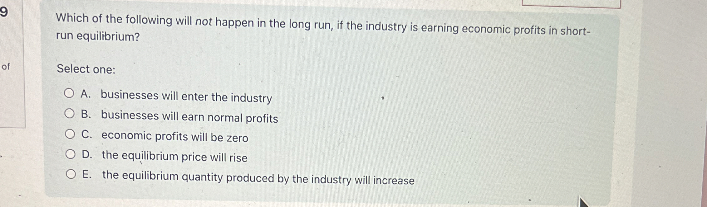 Solved 9 ﻿Which of the following will not happen in the long | Chegg.com