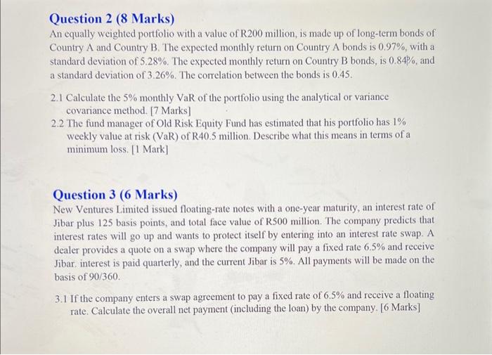 Solved Question 2 (8 Marks) An Equally Weighted Portfolio | Chegg.com